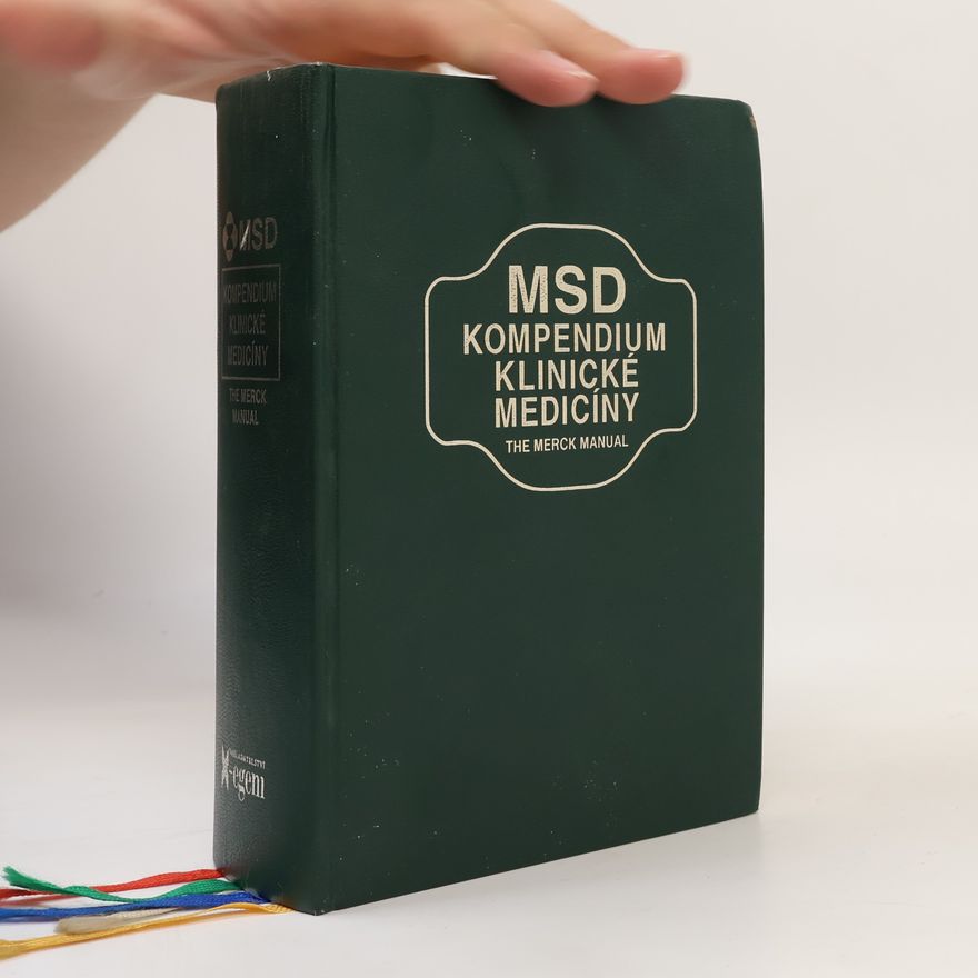 Collectif d'auteurs MSD. Kompendium klinické medicíny