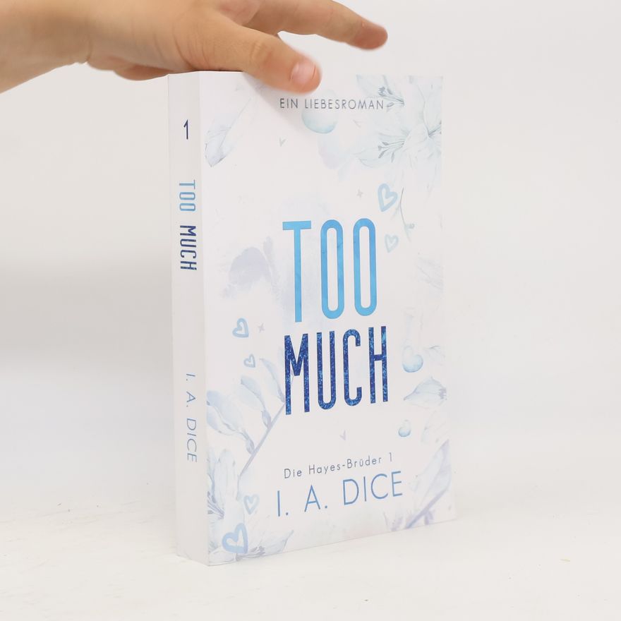 I. A. Dice Too Much 1