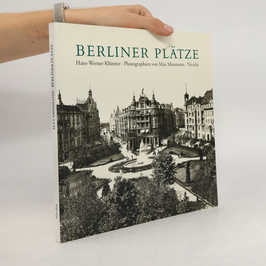 Max Missmann Berliner Plätze