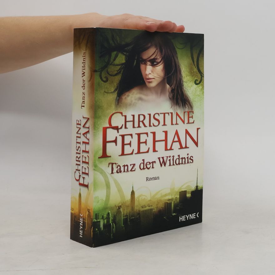 Christine Feehan Tanz der Wildnis