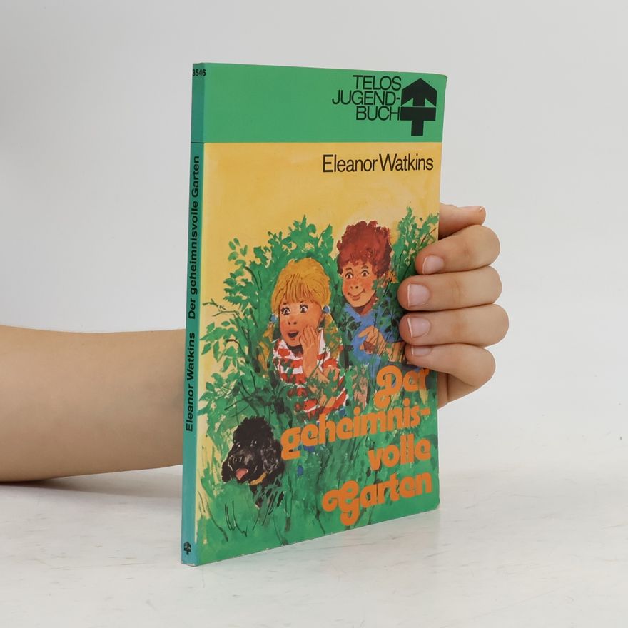 Eleanor Watkins Der geheimnisvolle Garten
