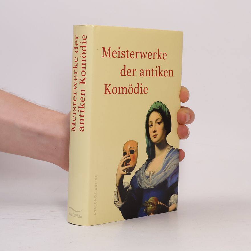 Aristophanes Meisterwerke der antiken Komödie