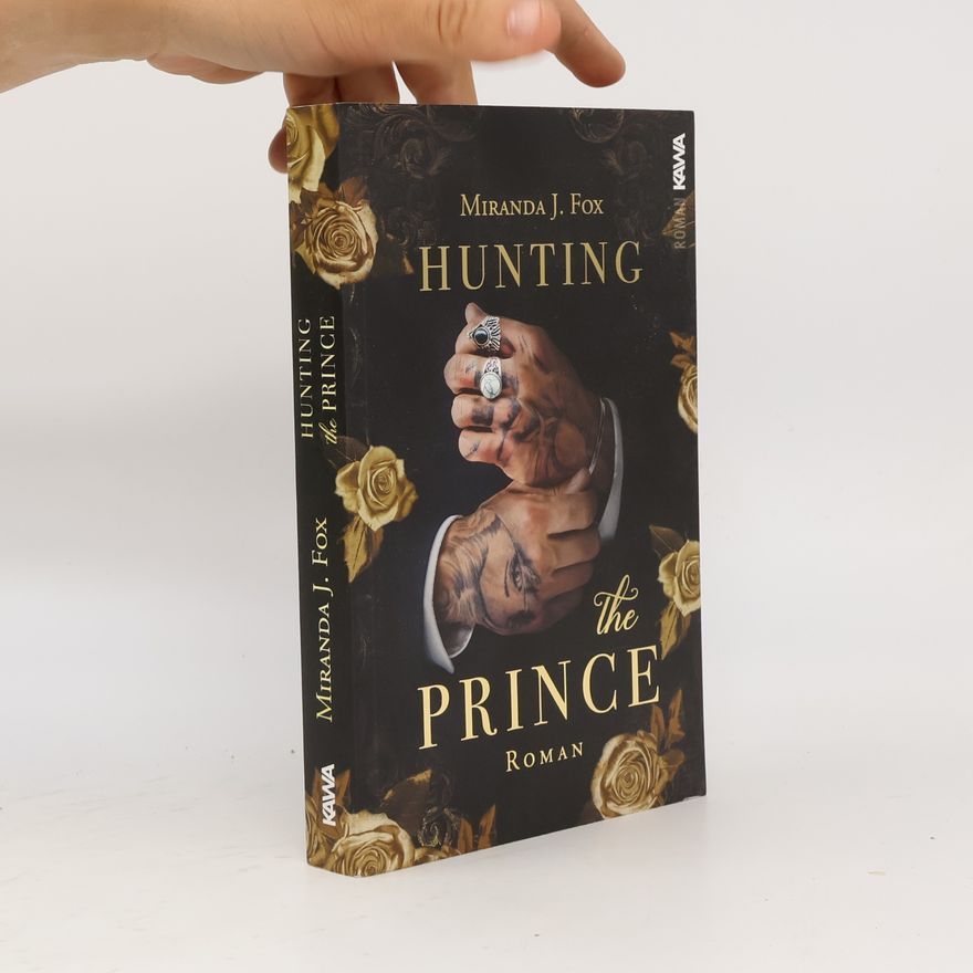 Miranda J. Fox Hunting the Prince