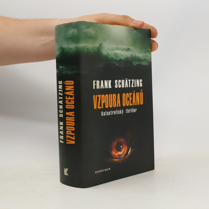 Frank Schätzing Vzpoura oceánů