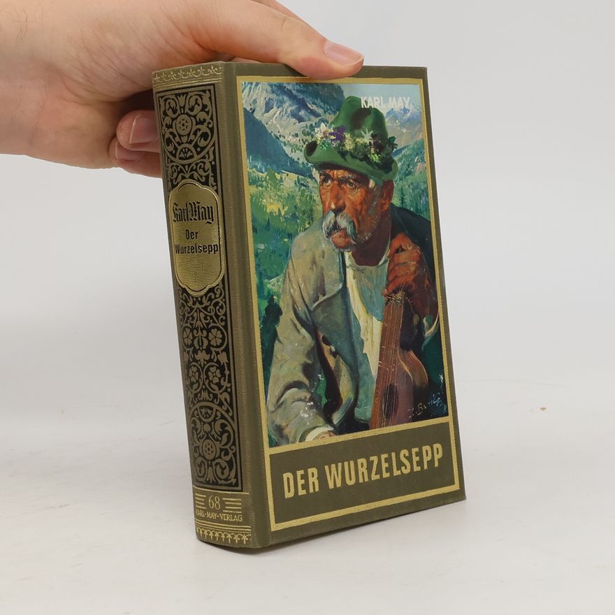 Karl May Der Wurzelsepp