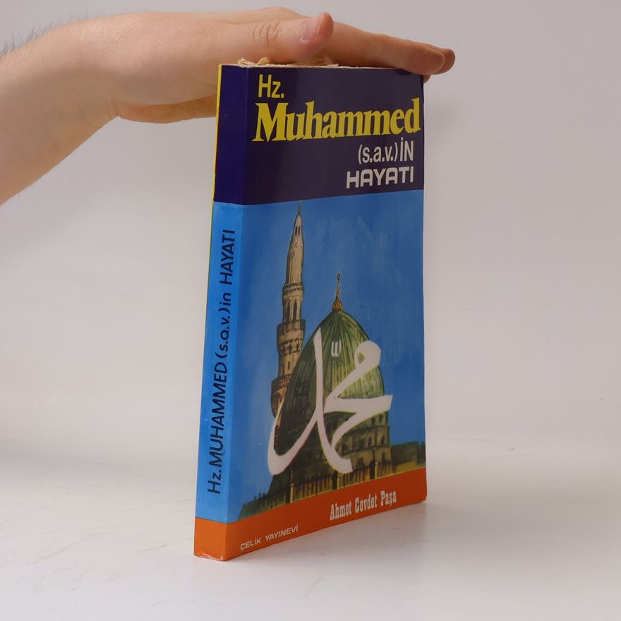 Ahmet Cevdet Paşa Hz. Muhammed (s.a.v.)'in Hayatı