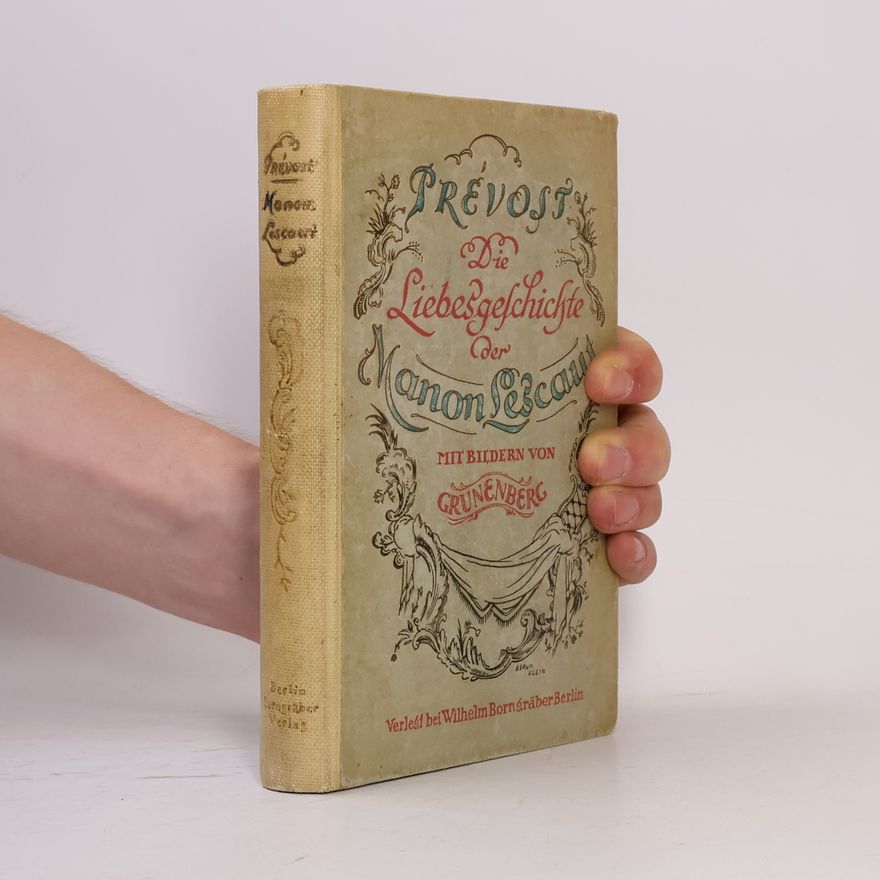 Abbé Prévost Die Liebesgeschichte der Manon Lescaut