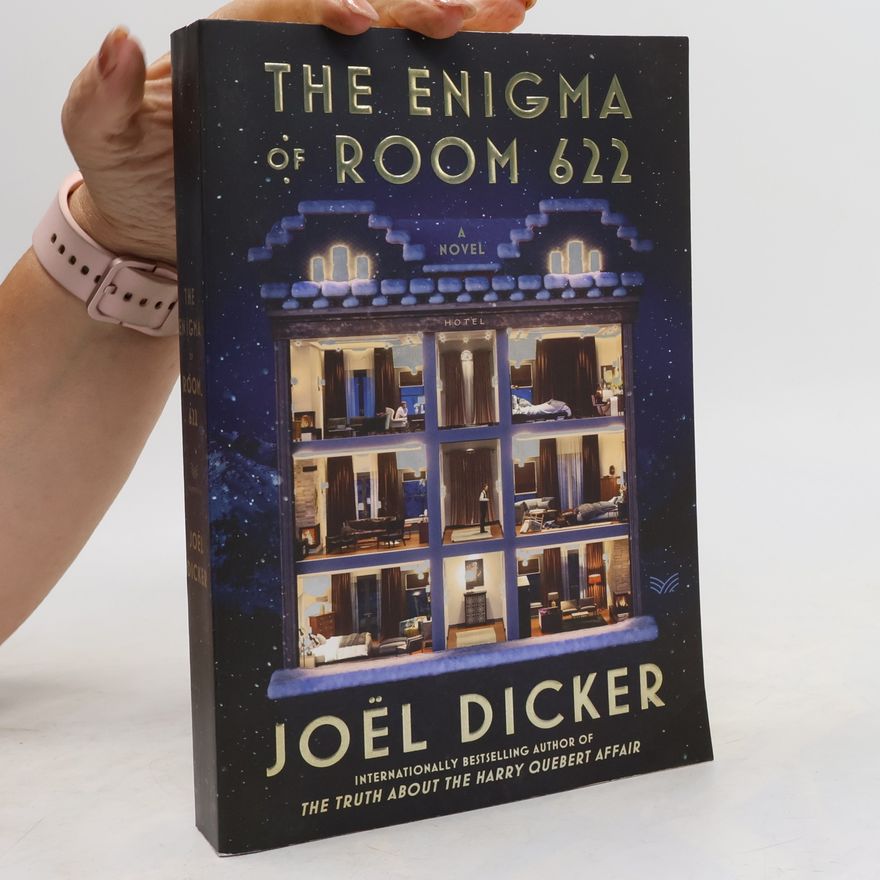 Joël Dicker The Enigma of Room 622