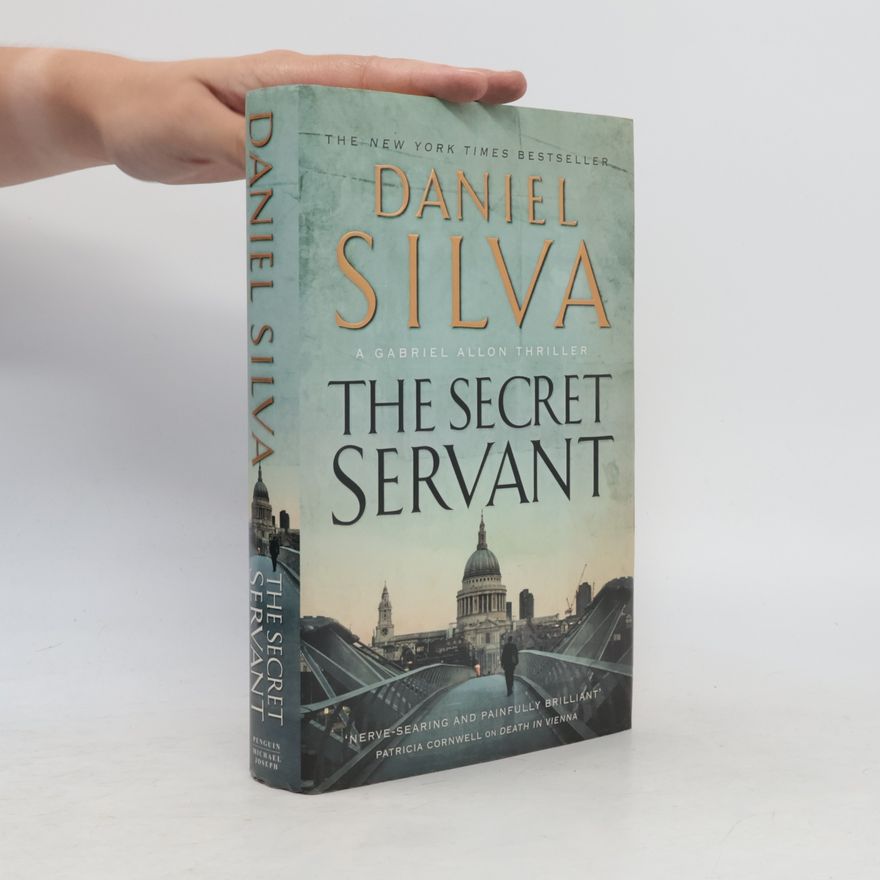 Daniel Silva Gabriel Allon Thriller: The Secret Servant
