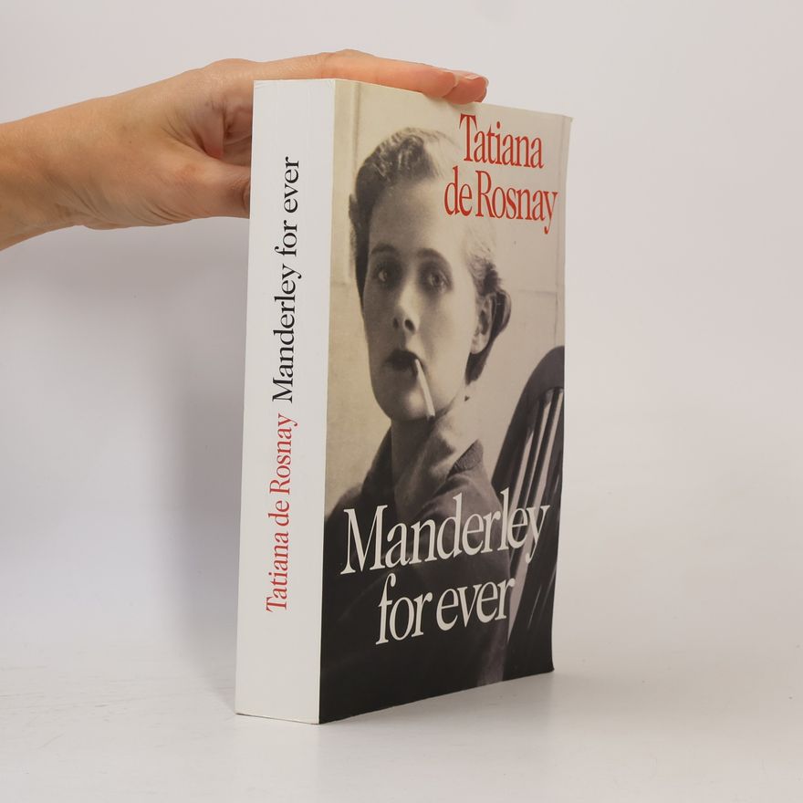 Tatiana de Rosnay Manderley for ever