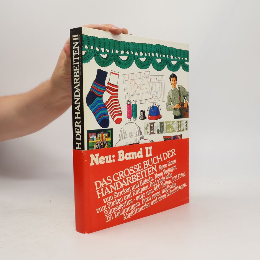 Autorenkollektiv Das große Buch der Handarbeiten Band II