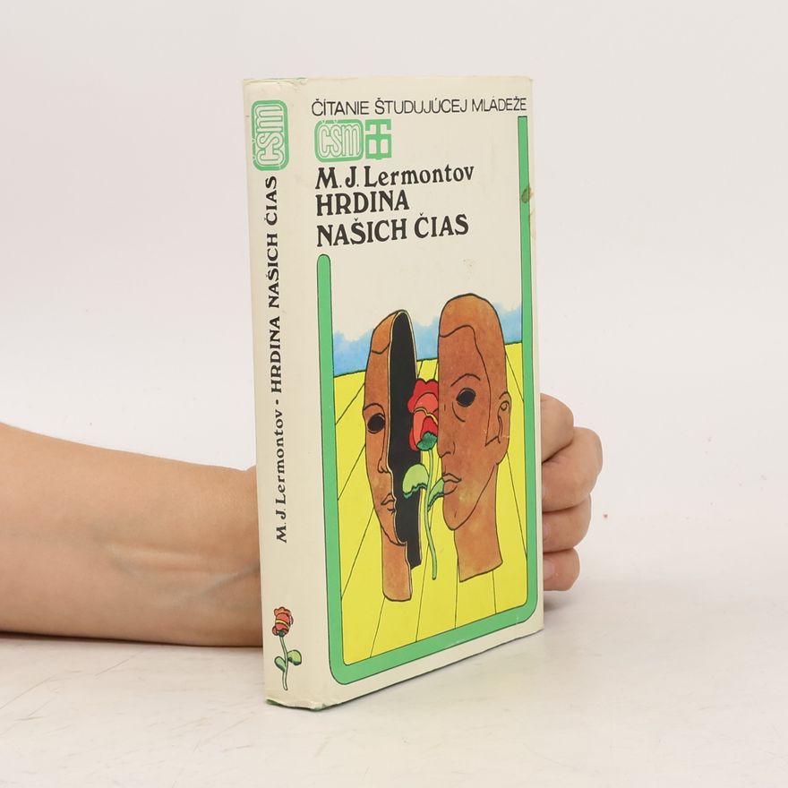 Mikhail Lermontov Hrdina našich čias