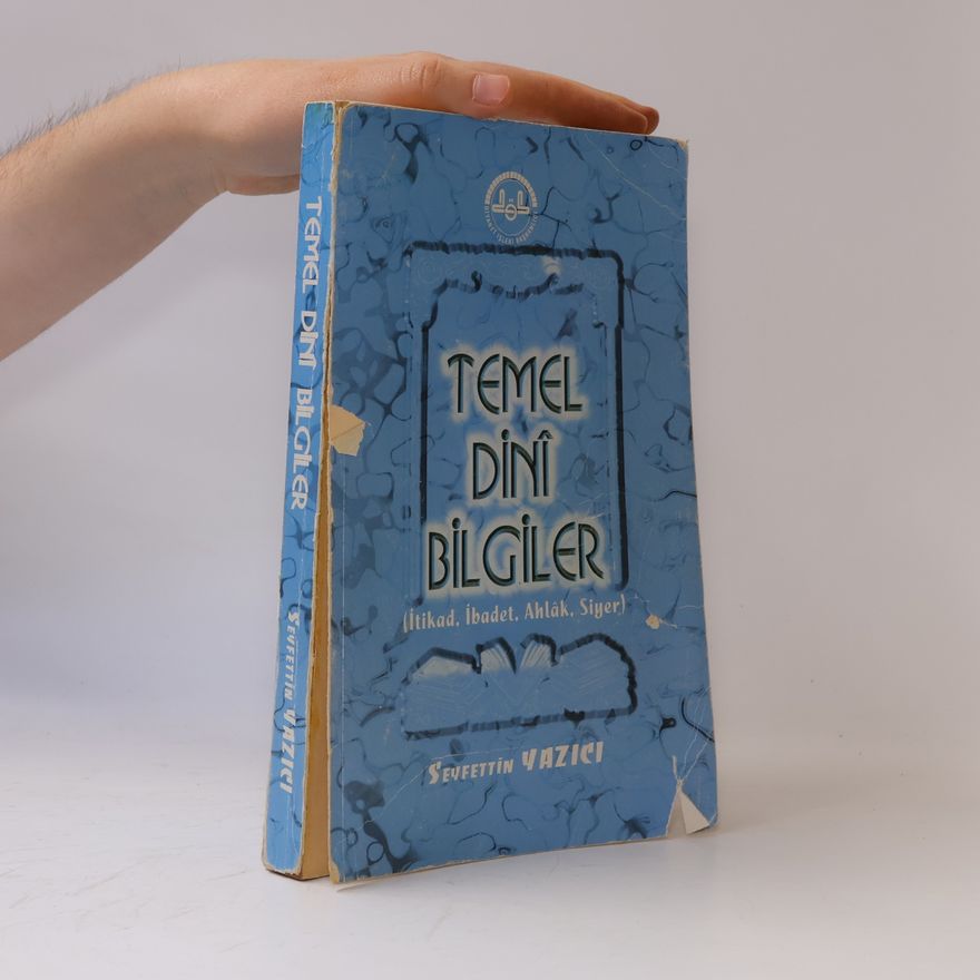 Seyfettin Yazici Temel Dinî Bilgiler