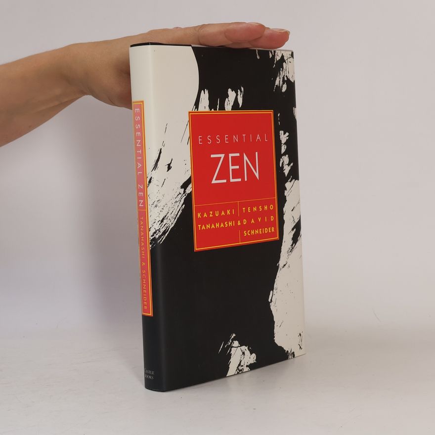 Kazuaki Tanahashi Essential Zen