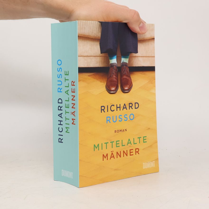 Richard Russo Mittelalte Männer