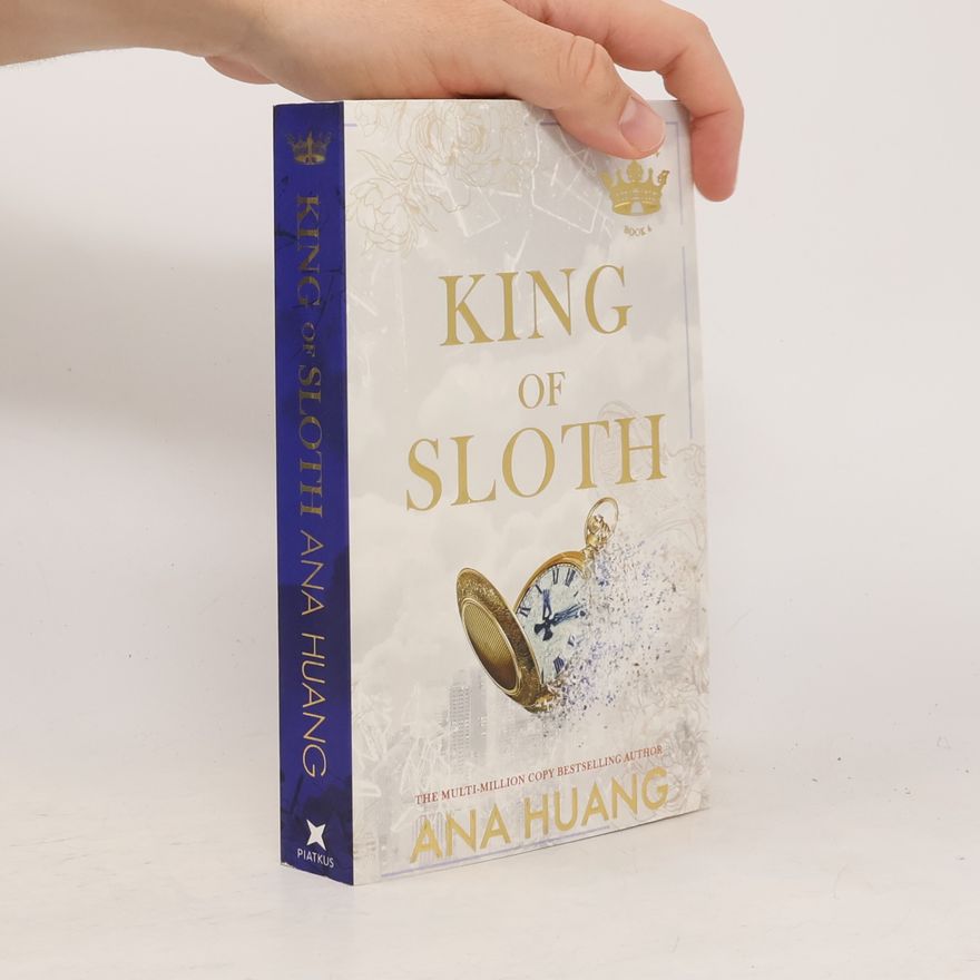 Ana Huang King of Sloth