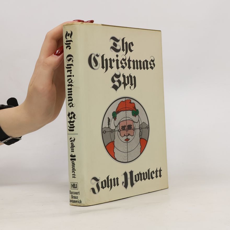 John Howlett The Christmas Spy
