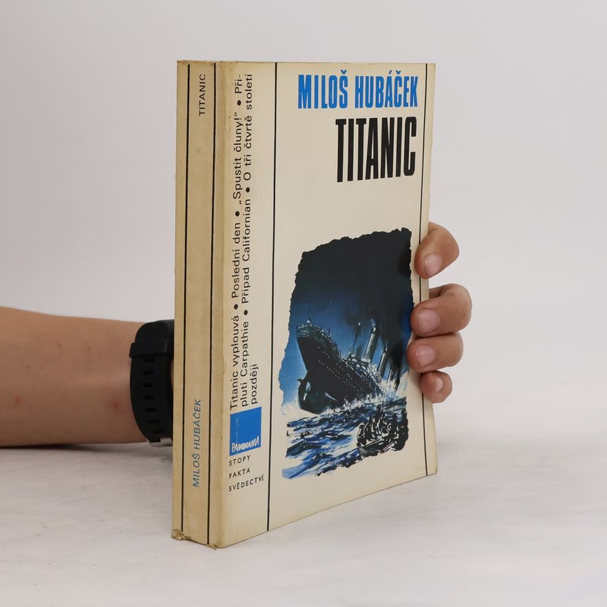 Miloš Hubáček Titanic