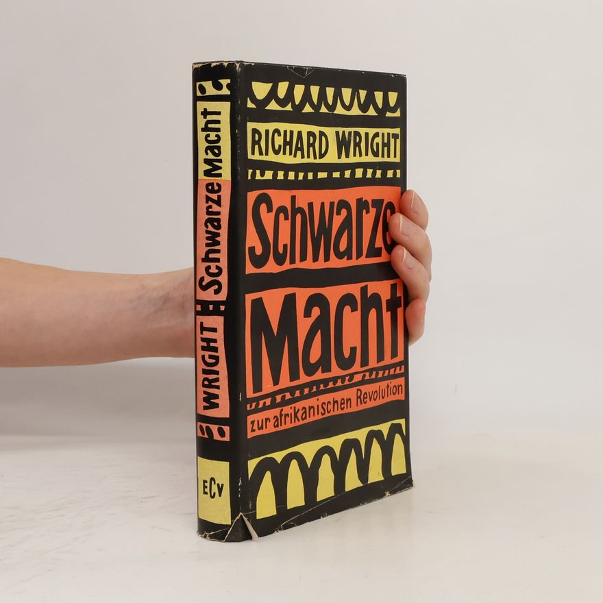 Richard Wright Schwarze Macht