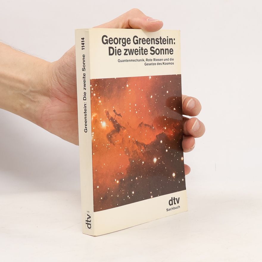 George Greenstein Die zweite Sonne