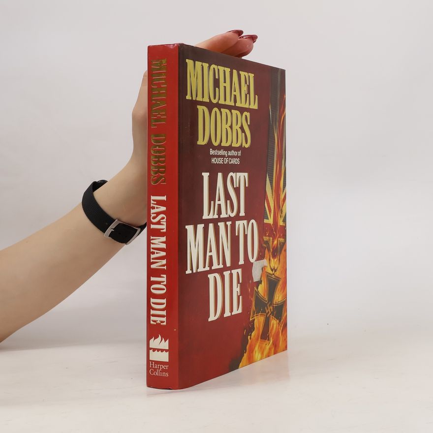 Michael Dobbs Last Man to Die