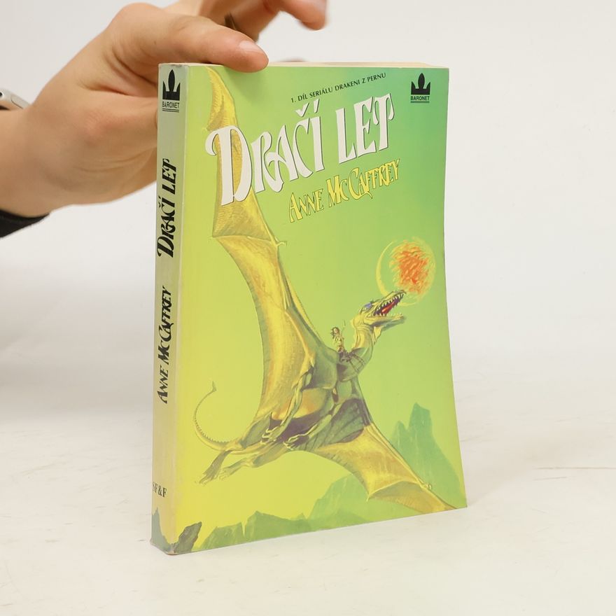 Anne Mac Caffrey Drakeni z Pernu 1. Dračí let