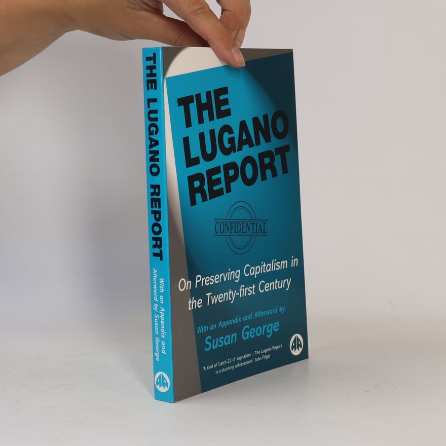 Susan George The Lugano Report