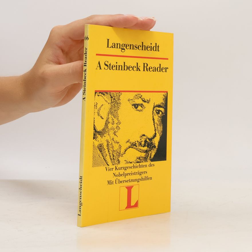 John Steinbeck A Steinbeck reader