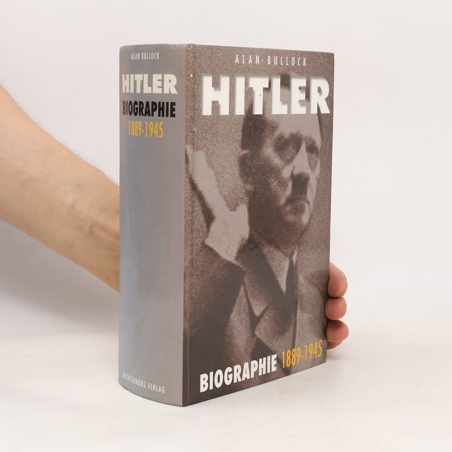 Alan Bullock Hitler