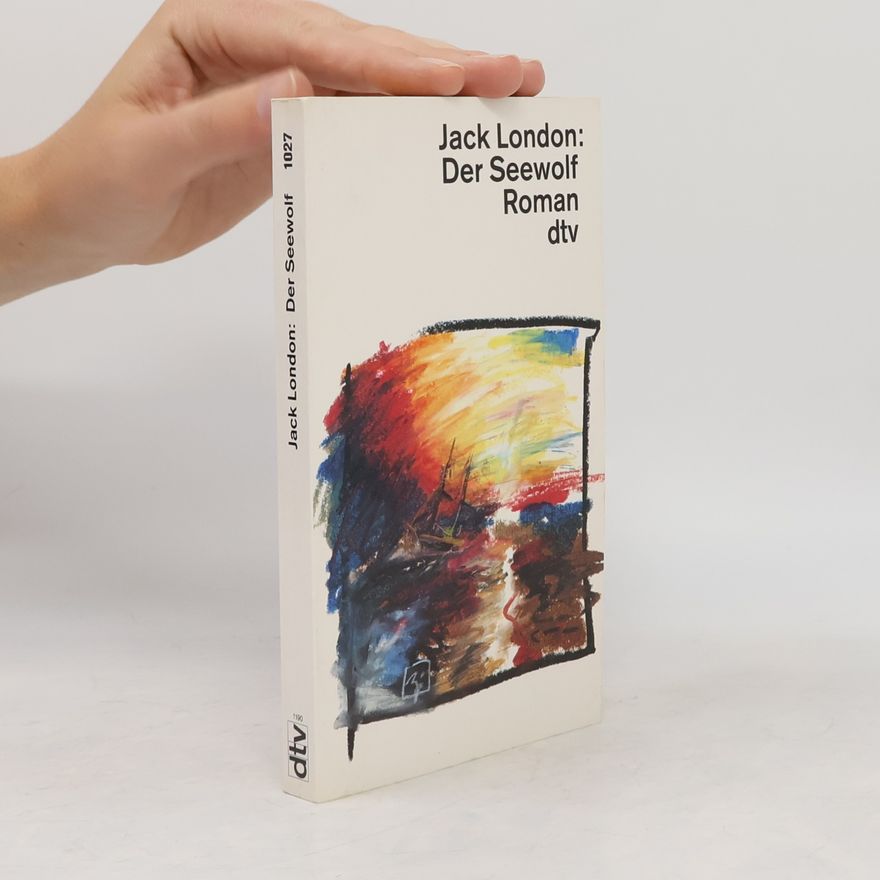 Jack London Der Seewolf