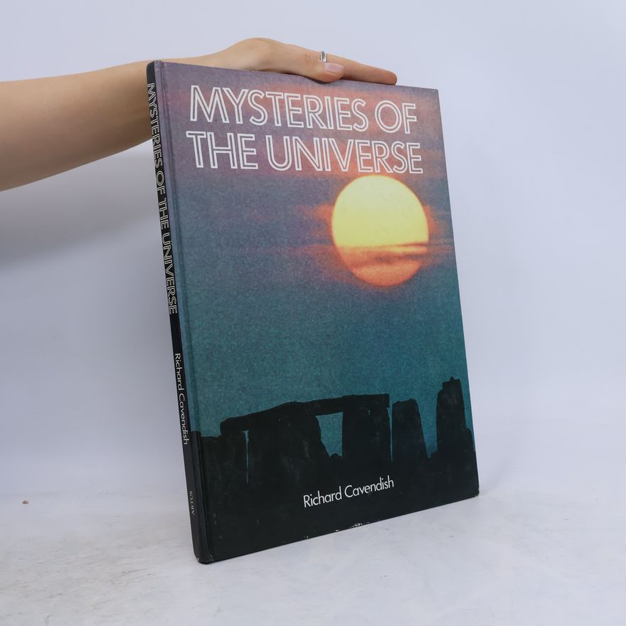 Richard Cavendish Mysteries of the Universe