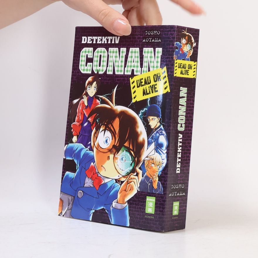 Gosho Aoyama Detektiv Conan - dead or alive selection