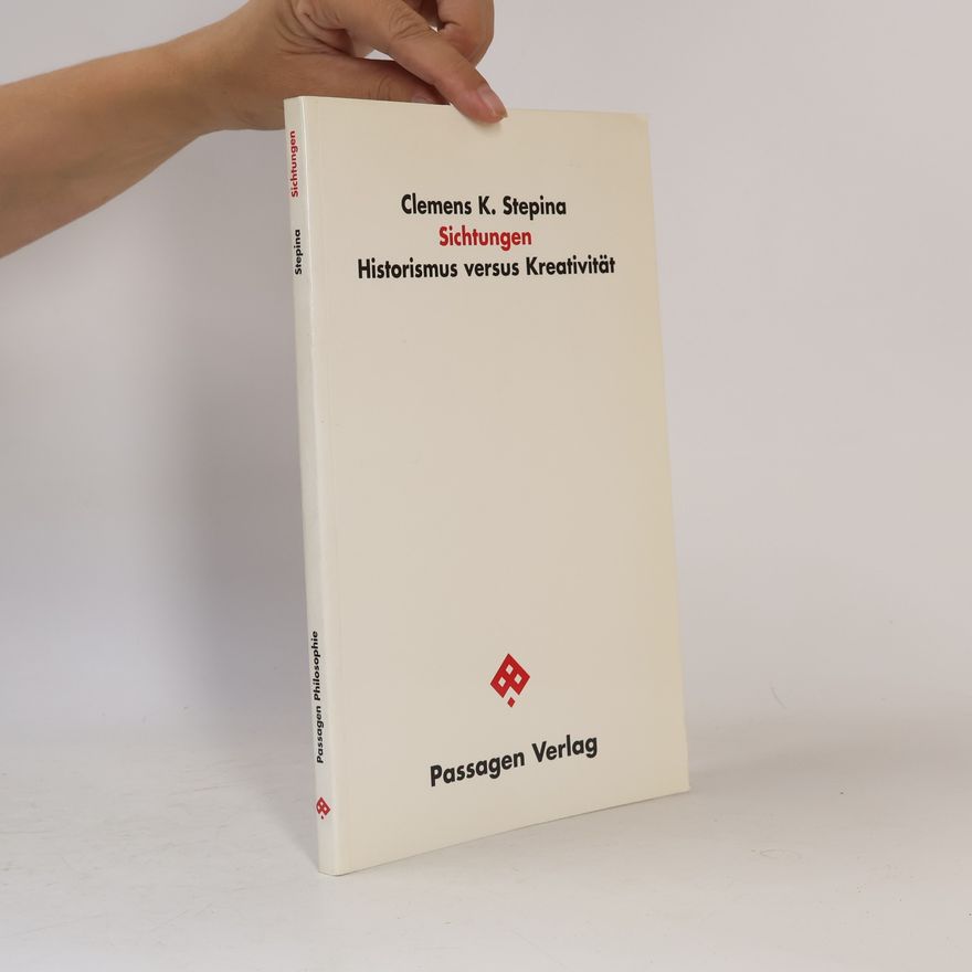 Clemens K. Stepina Passagen Philosophie: Sichtungen