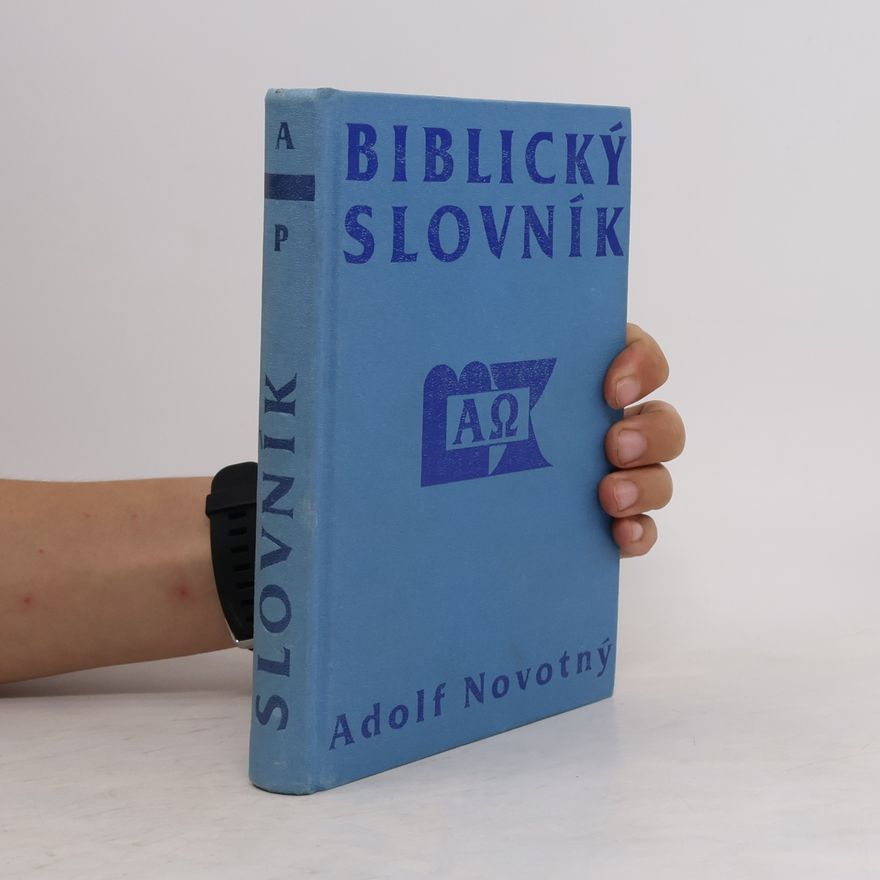 Adolf Novotný Biblický slovník A-P