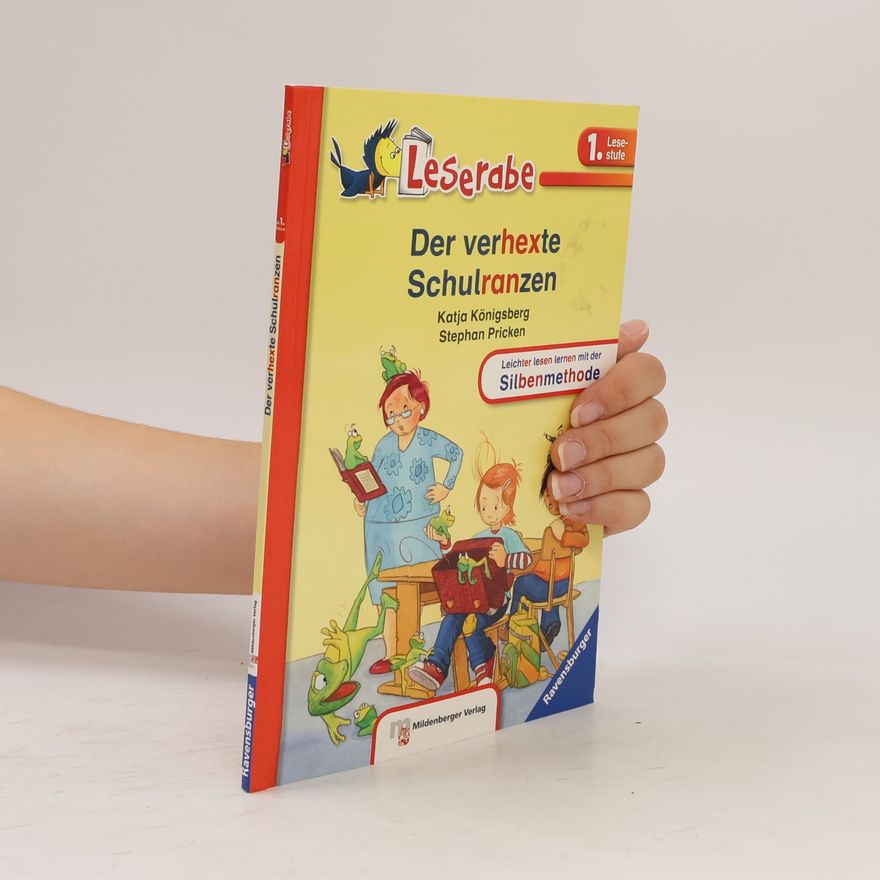 Katja Königsberg Der verhexte Schulranzen