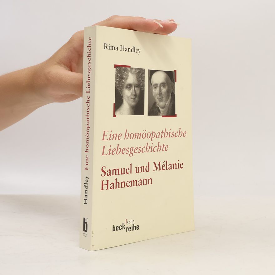 Rima Handley Eine homöopathische Liebesgeschichte