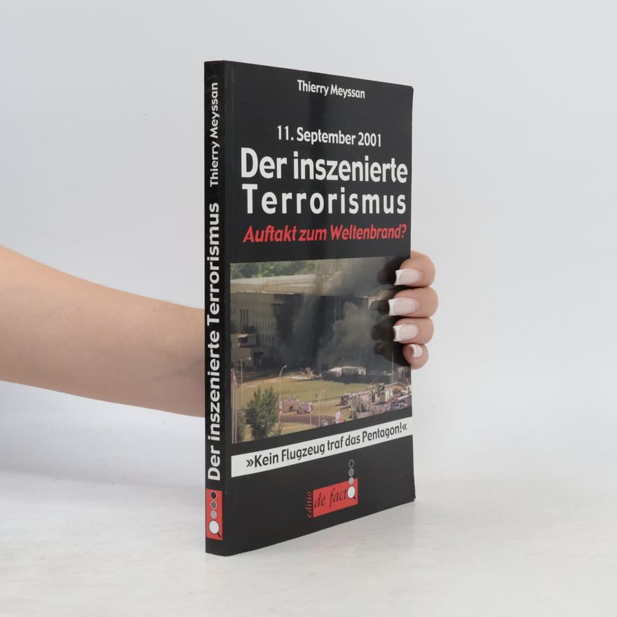 Meyssan Thierry 11. September 2001 - der inszenierte Terrorismus