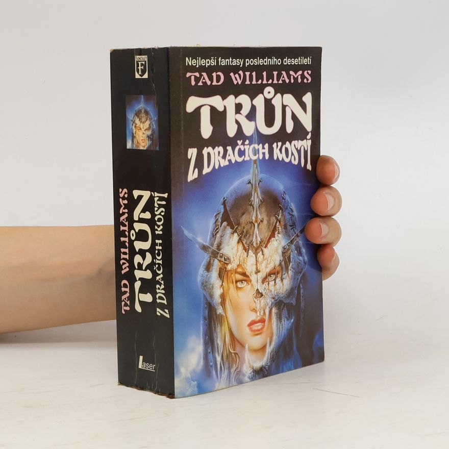 Tad Williams Trůn z dračích kostí