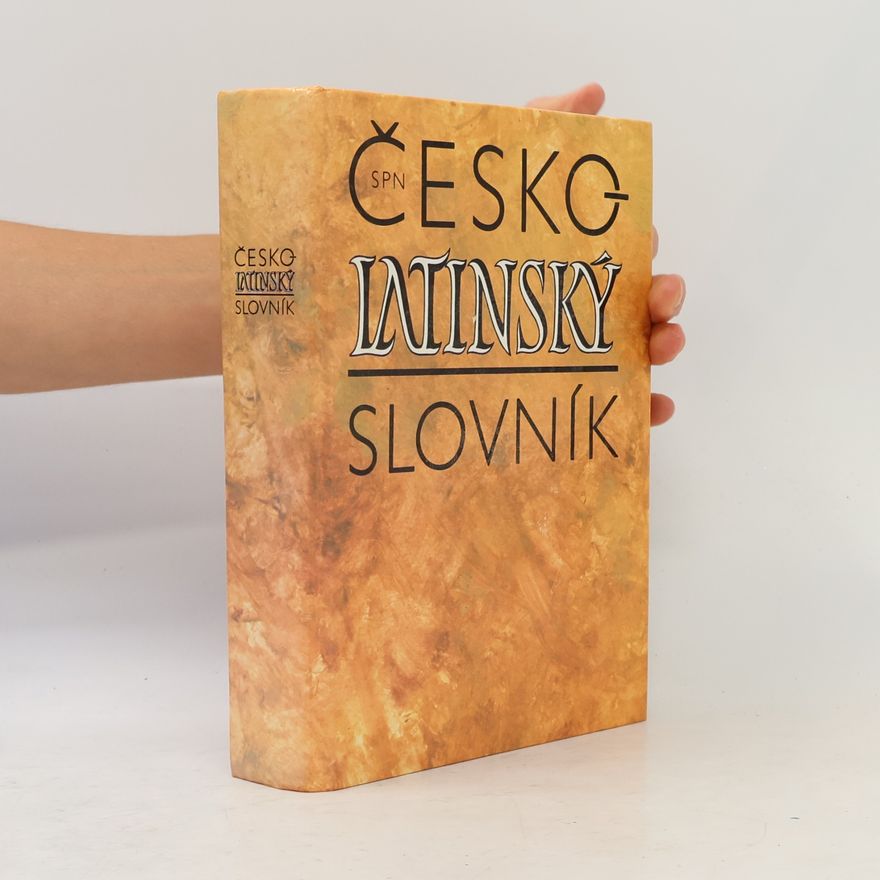 Zdeněk Quitt Česko-latinský slovník starověké a současné latiny