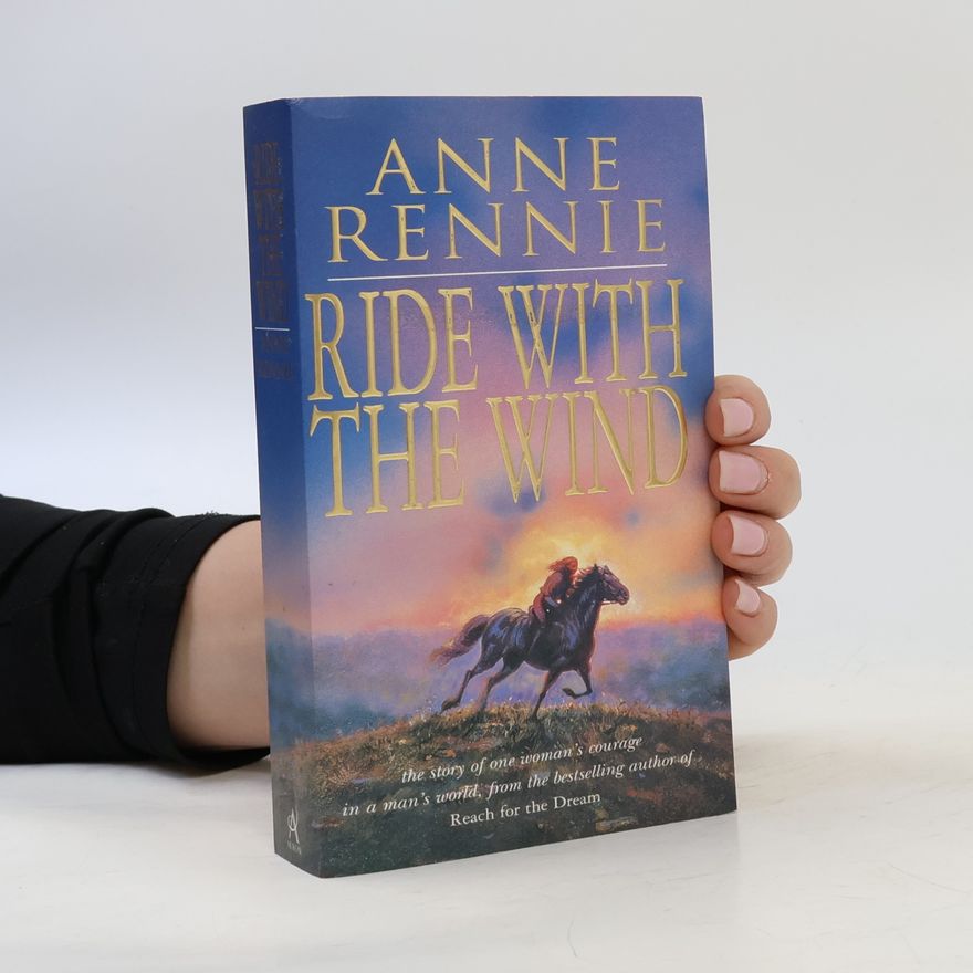 Anne McCullagh Rennie Ride with the Wind