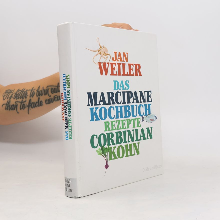 Jan Weiler Das Marcipane-Kochbuch