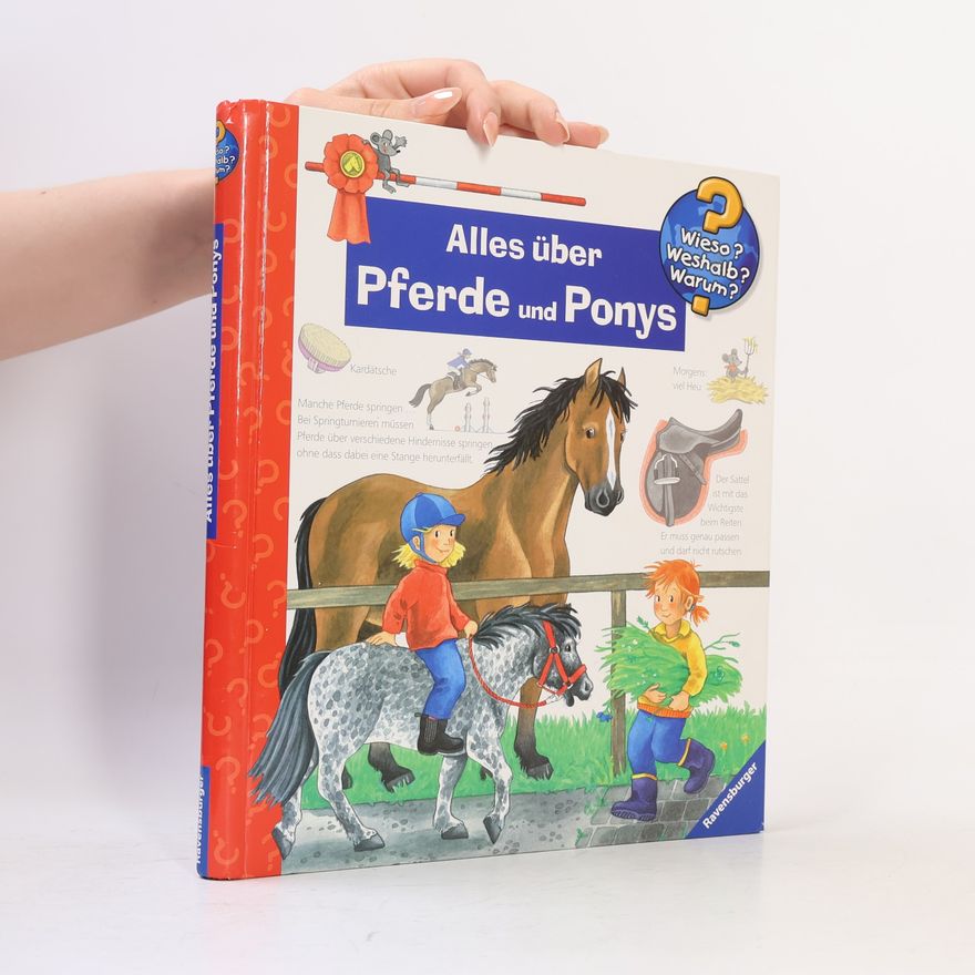 Andrea Erne Alles über Pferde und Ponys