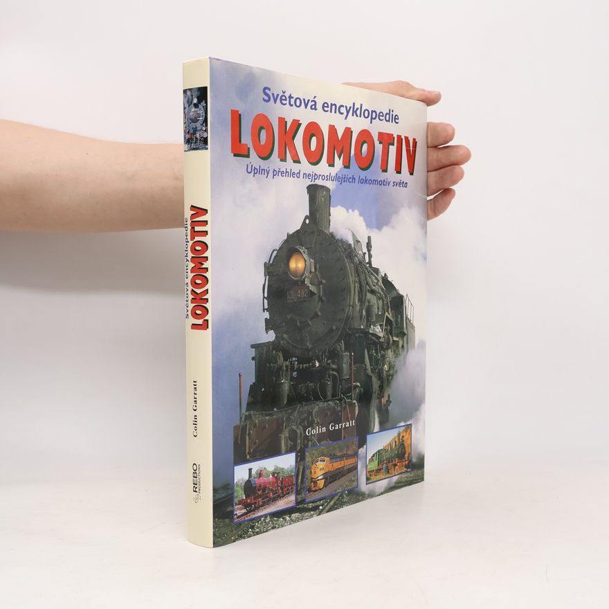 Colin Garratt Světová encyklopedie lokomotiv