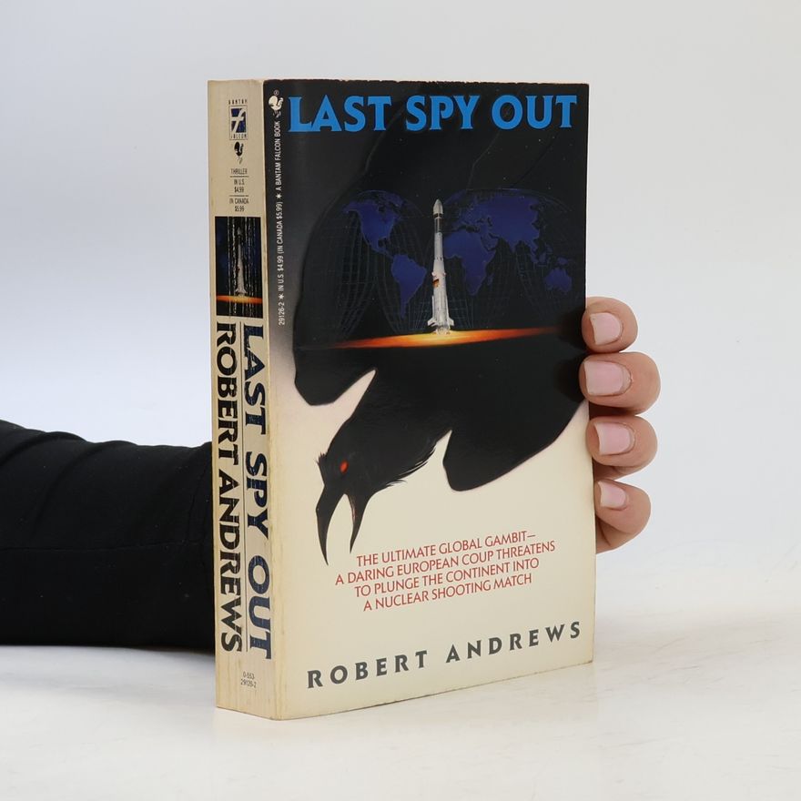 Rob Andrews Last Spy Out