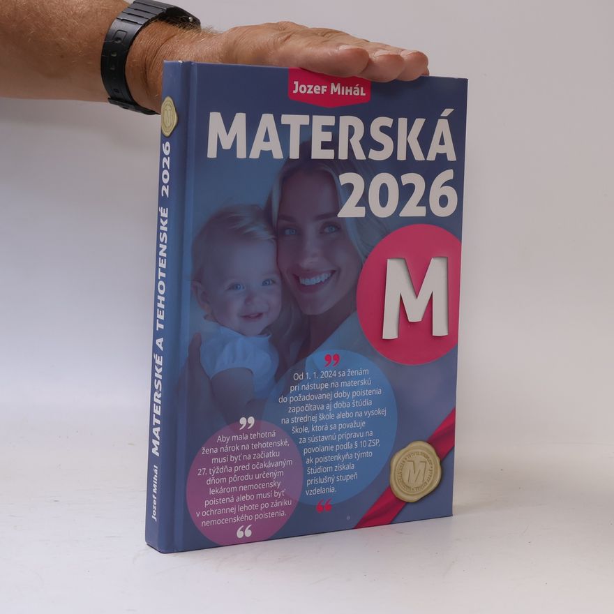 Jozef Mihál Materské a Tehotenské 2026