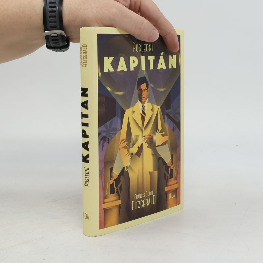 Francis Scott Fitzgerald Poslední kapitán