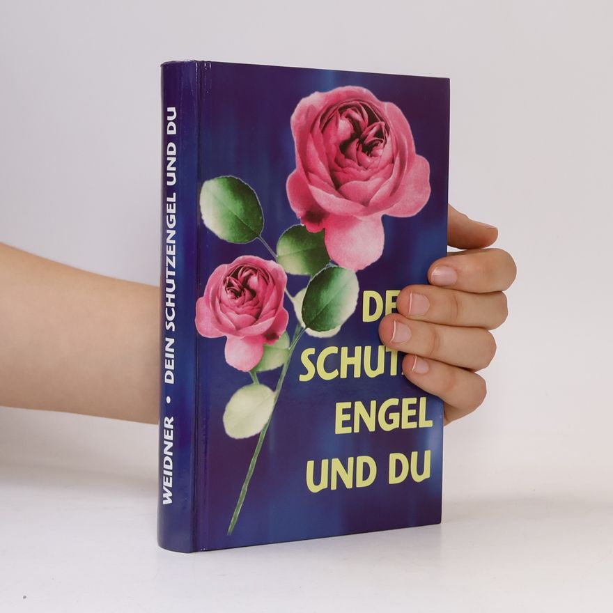 Gisela Weidner Dein Schutzengel und du