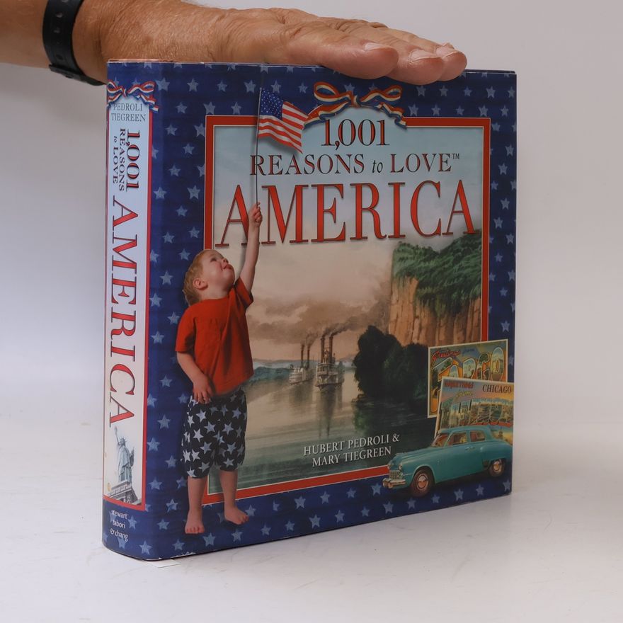 Hubert Pedroli 1,001 Reasons to Love America