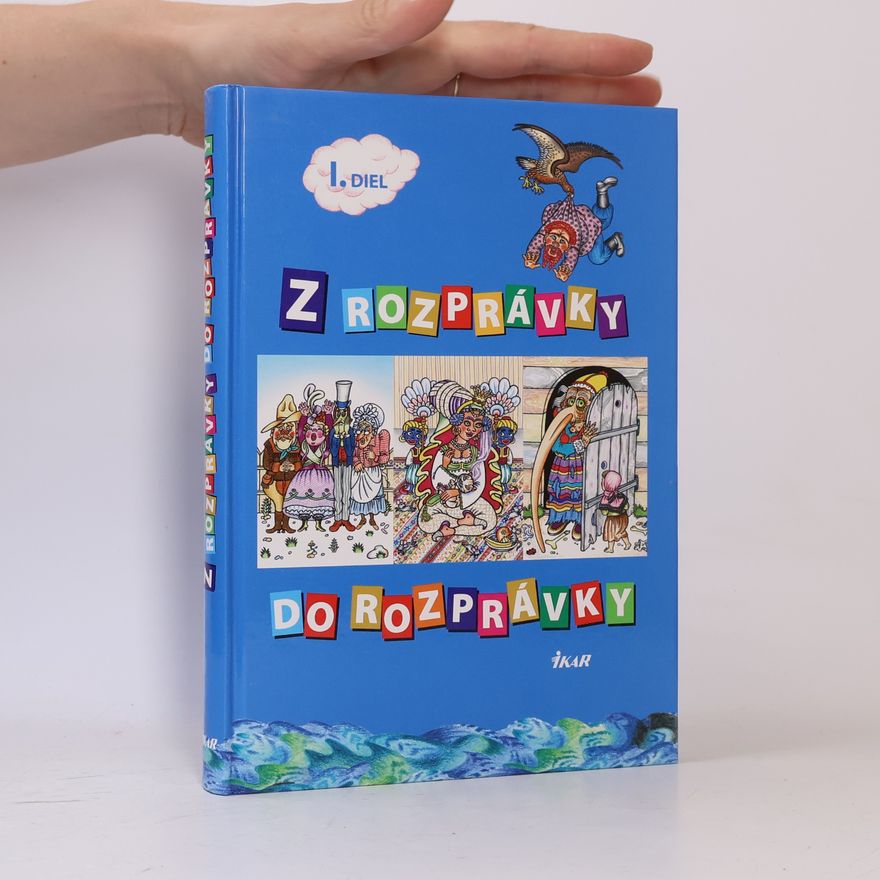 Eleonóra Gašparová Z rozprávky do rozprávky 1. diel