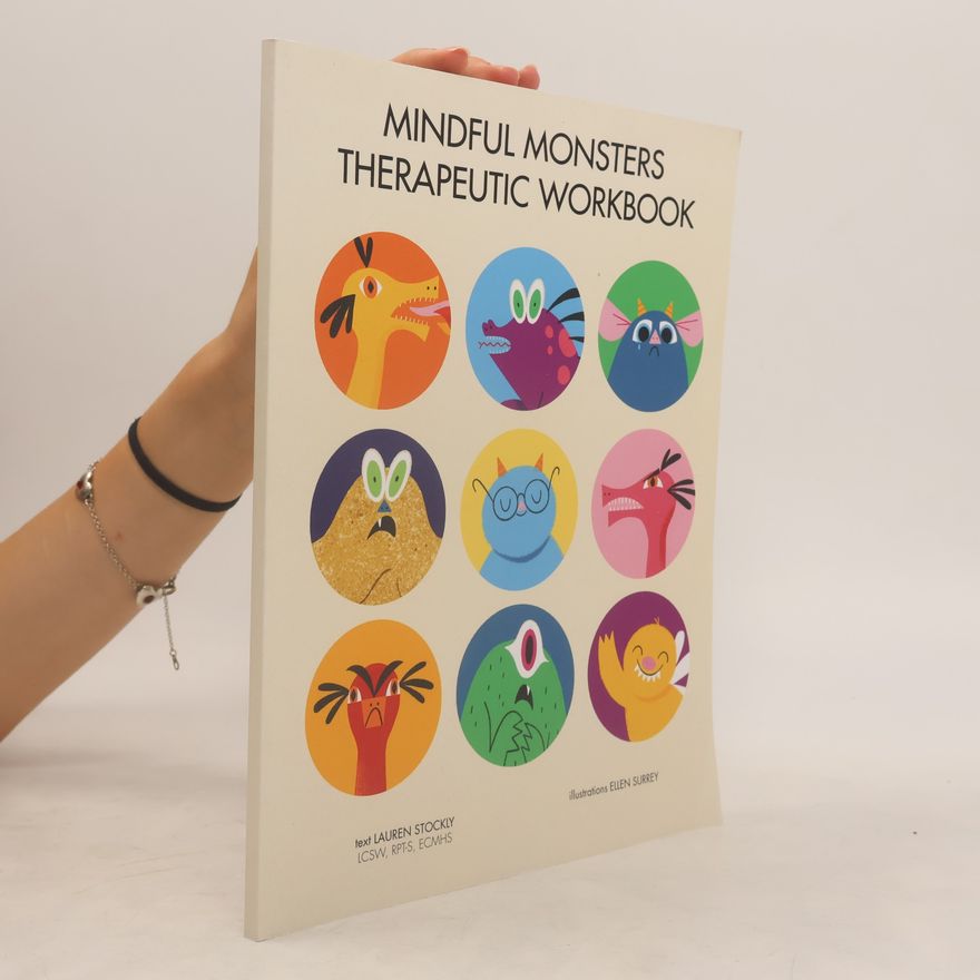 Ellen Surrey Mindful Monsters Therapeutic Workbook